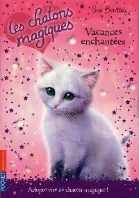 Les chatons magiques - tome 10 : Vacances enchantées (10) | Bon état