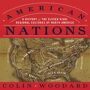American Nations - Download An illuminating history of North America's eleven rival cultural regions that explodes the red state-blue state myth. North America was settled by people with distinct religious, political, and ethnographic characteristics, creating regional cultures that have been at odds with one another ever since. Subsequent immigrants didn't confront or assimilate into an  American  or  Canadian  culture, but rather into one of the eleven distinct regional ones that spread over the continent each staking ou 