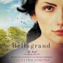 Bellagrand - Download The sequel to Paullina Simons' thrilling Children of Liberty, Bellagrand delves into Harry and Gina's lives prior to the opening of Simons's The Bronze Horseman As Children of Liberty concludes with a stunning ending-the story is just beginning. Bellagrand follows Harry and Gina after the Happily Ever After. After their whirlwind romance, Gina and Harry must learn what it really takes to mesh their families and their cultures. Listeners will be delighted to see exactly how these characters fit i 