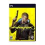 Warner Cyberpunk 2077 for PC <b> The Real You Is Not Enough </b>Cyberpunk 2077 is an open-world, action-adventure story set in Night City, a megalopolis obsessed with power, glamour and body modification. You play as V, a mercenary outlaw going after a one-of-a-kind implant that is the key to immortality. You can customize your character's cyberware, skillset and playstyle and explore a vast city where the choices you make shape the story and the world around you.<b> Play as a Mercenary Outlaw </b>Become a cyberpunk, an urban mercenary equipped with cybernetic enhancements and build your legend on the streets of Night City.<b> Live in the City of the Future </b>Enter the massive open world of Night City, a place that sets new standards in terms of visuals, complexity and depth.<b> Steal the Implant that Grants Eternal Life </b>Take the riskiest job of your life and go after a prototype implant that is the key to immortality. 