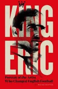 Barton, Wayne King Eric Cantona (1911613510)