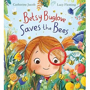 MediaTronixs Betsy Buglove Saves Bees (PB): 1, Jacob, Catherine