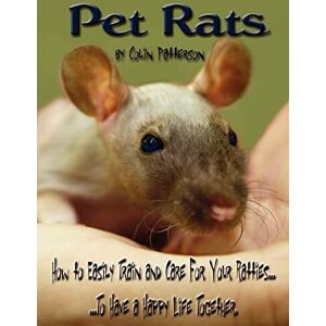 MediaTronixs Pet Rats by Patterson, Colin