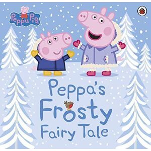 MediaTronixs Peppa Pig: Peppa’s Frosty Fairy Tale by Peppa Pig