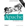 Apache: The Definitive Guide (3rd Edition) 3rd (third) Edition by Laurie, Ben, Laurie, Peter (2002)