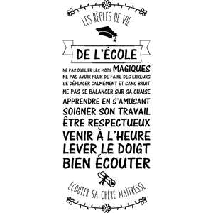 Ambiance-sticker Sticker citation Les règles de vie de l'école