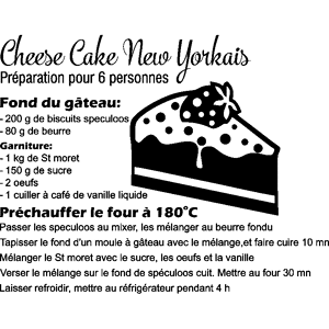 Ambiance-sticker Sticker citation recette Cheese cake New Yorkais