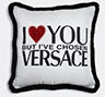 Versace 'i Love You But' Cushion