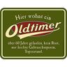 RAHMENLOS Origineel blikken bord voor 60e verjaardag: oldtimer, 60 jaar gelopen, topconditie.