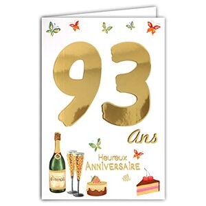 AFIE Carte Heureux ANNIVERSAIRE 93 ans avec un texte à l'intérieur Bouteille Flûtes Champagne Vin Pétillant Gâteau Fraise Cerises Papillons - Publicité