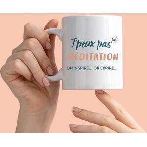 Cadeaux.com Mug personnalisé - J'peux pas j'ai méditation