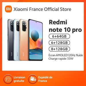 Xiaomi – Smartphone Redmi Note 10 Pro Officiel  Téléphone Portable  écran AMOLED lisse 120Hz  charge