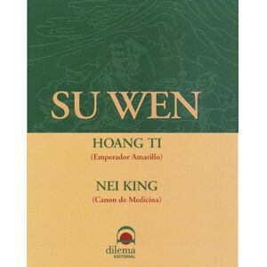 Su Wen II: Segunda parte (Ti, Hoang)