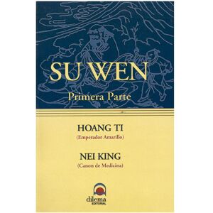 Libro Su Wen: Primera parte (Ti, Hoang)