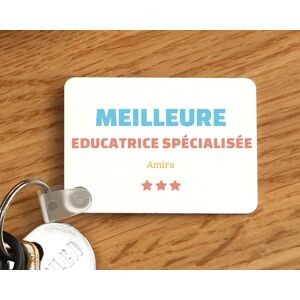 Cadeaux.com Porte-clef a personnaliser - Meilleure Educatrice specialisee