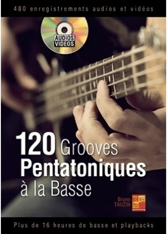 Carisch 120 Grooves Pentatoniques à La Basse, m. DVD