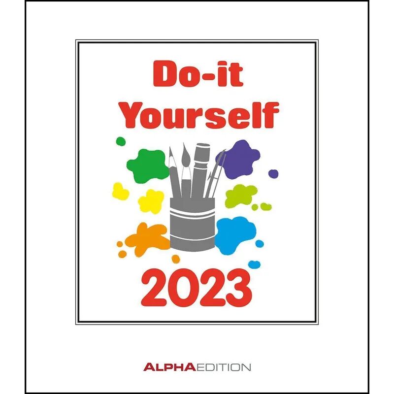 Alpha Do-it Yourself weiß 2023 - Bastelkalender - Wandkalender - DIY-Kalender - 21x24