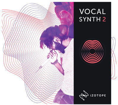 iZotope VocalSynth 2 Crossgrade