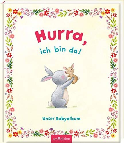 GEBRAUCHT Hurra, ich bin da!: Unser Babyalbum - Preis vom 06.06.2024 04:56:56 h