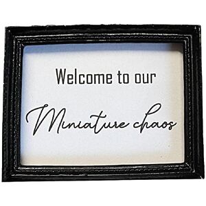 Melody Jane Dolls House Welcome to Miniature Chaos Picture Black Frame Home Decor Accessory