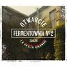 Fermentownia 2.0   otwarcie