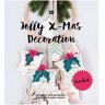 Rico Design GmbH & Co. KG - Jolly X-mas Decoration - Preis vom h