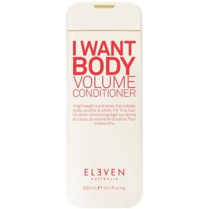 ELEVEN Australia I Want Body Volume Conditioner 300 ml