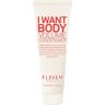 ELEVEN Australia I Want Body Volume Conditioner 50 ml