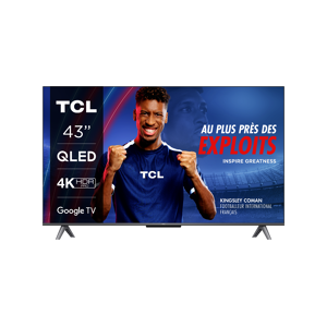 TCL C64 Series 43C643 (43'') TV 4K QLED Google TV - Publicité