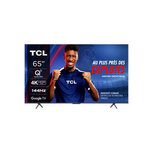 TV TCL 65C71B 4K QLED 144hz avec Google TV et Game Master Pro 3.0 - Publicité