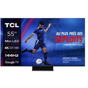 TV QLED Mini LED TCL 55C805 139 cm 4K UHD Google TV Aluminium brossé Aluminium brossé - Publicité