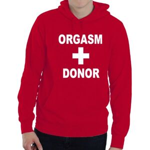 Print4U Orgasm Donor~American Pie Funny Rude Hoodie ~ Mens/Ladies Medium Red