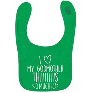 Creative Green Bib I Love My Godmother This Much T-shirt - Publicité