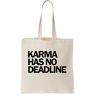 Functon+ Karma Has No Deadline Canvas Tote Bag, Beige