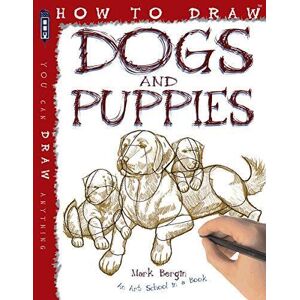 MediaTronixs How to Draw Dogs and Puppies by Mark Bergin