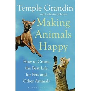 MediaTronixs Making Animals Happy: How to Create Best … by Johnson, Catherine