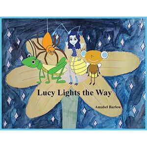 MediaTronixs Lucy Lights Way, Barlow, Amabel