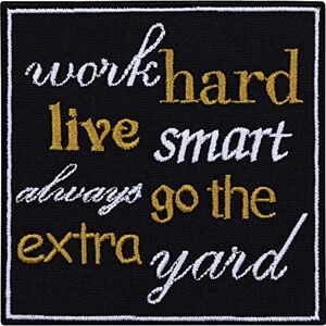 EXPRESS-STICKEREI Écusson Thermocollant "Work hard live smart akways go to the extra yard" Écusson brodé avec une citation de bureau   Applique de motivation professionnelle 90x90mm - Publicité