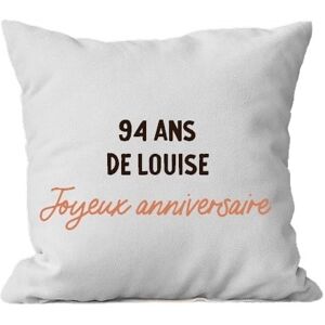 Cadeaux.com Coussin message personnalisable femme 94 ans