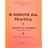 S/marca Livro O Direito Na Pratica Anulação De Casamento (Consentimento Por Erro) Petição Inicial E Alegações Finais de Camarate De Campos ( Português )