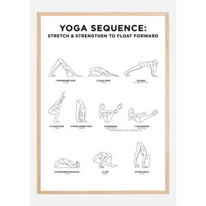 Bildverkstad Yoga Sequence - Stretch & Strengthen To Float Forward - White Poster (70x100 cm)