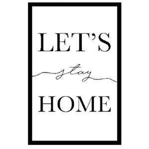 ARTIS Stampa su plexiglass Let'S Stay Home 42x63 cm