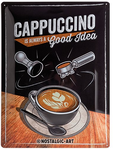 SiGN Cartello Tin Sign 30 x 40cm Cappuccino Good Idea, 40x0x30 cm