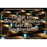 Schatzmix Spreuk Bier Bitte Spiegelverkehrt metalen bord wanddecoratie 20x30 cm tin teken blikken bord, plaat, meerkleurig