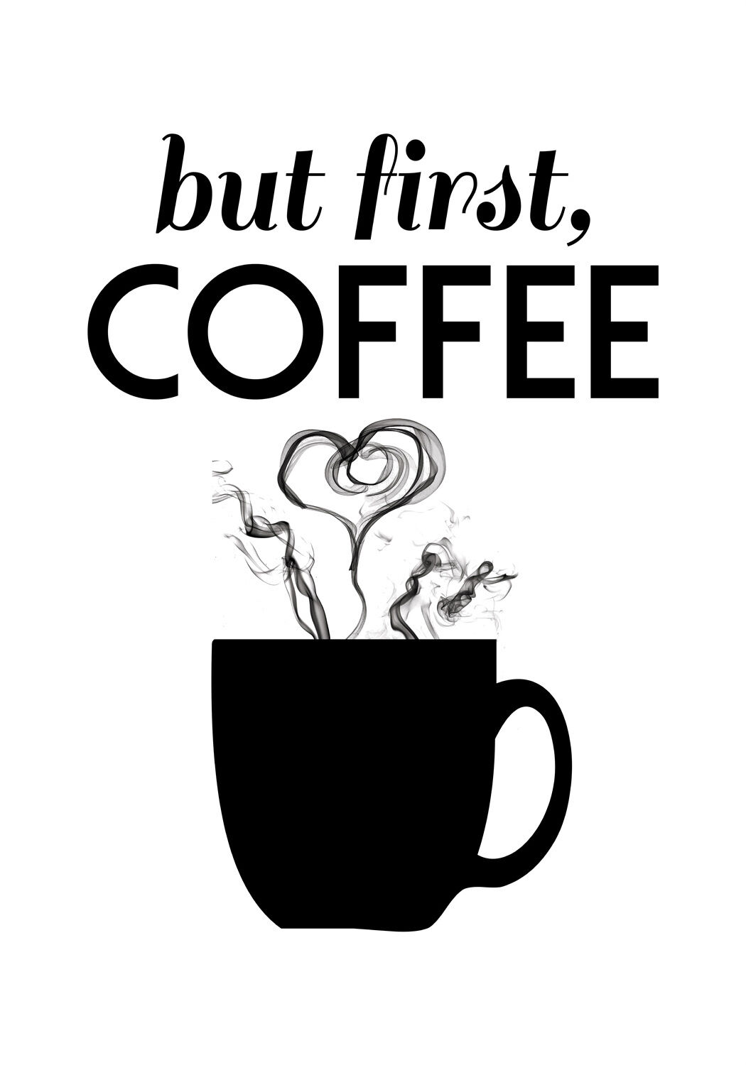 Lagervaror egen produktion But First Coffee - Svart Plakat (40x50 Cm)