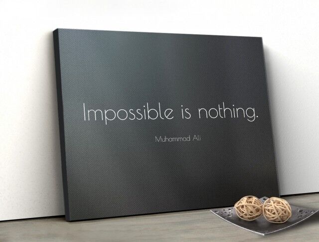 Tablou Canvas - Impossible Is Nothing