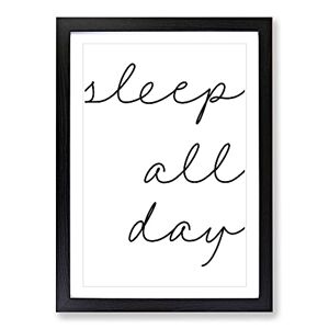 Big Box Art Sleep All Day Typography Framed Wall Art Picture Print Ready to Hang, Black A2 (62 x 45 cm)