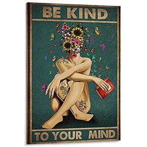 YRTZ Be Kind To Your Mind 0904 Retro Poster Canvas Wall Art Print vintage quotes posters Home Decor 12x18inch(30x45cm)