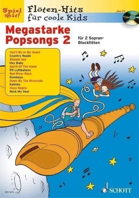 Schott Music, Mainz Megastarke Popsongs, 1-2 Sopran-Blockflöte, m. Audio-CD