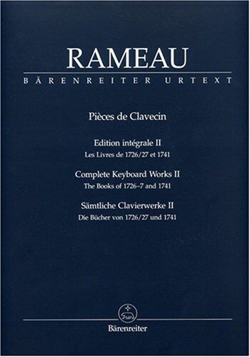 Pieces de Clavecin 2 Edition Integrale. Cembalo, Klavier - Preis vom 23.02.2022 05:58:24 h